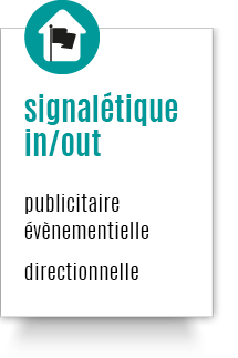 signalétique in/out