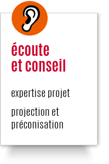 écoute et conseil